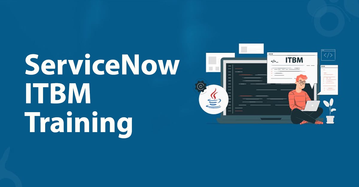 ServiceNow ITBM Training Online Training Certification Course